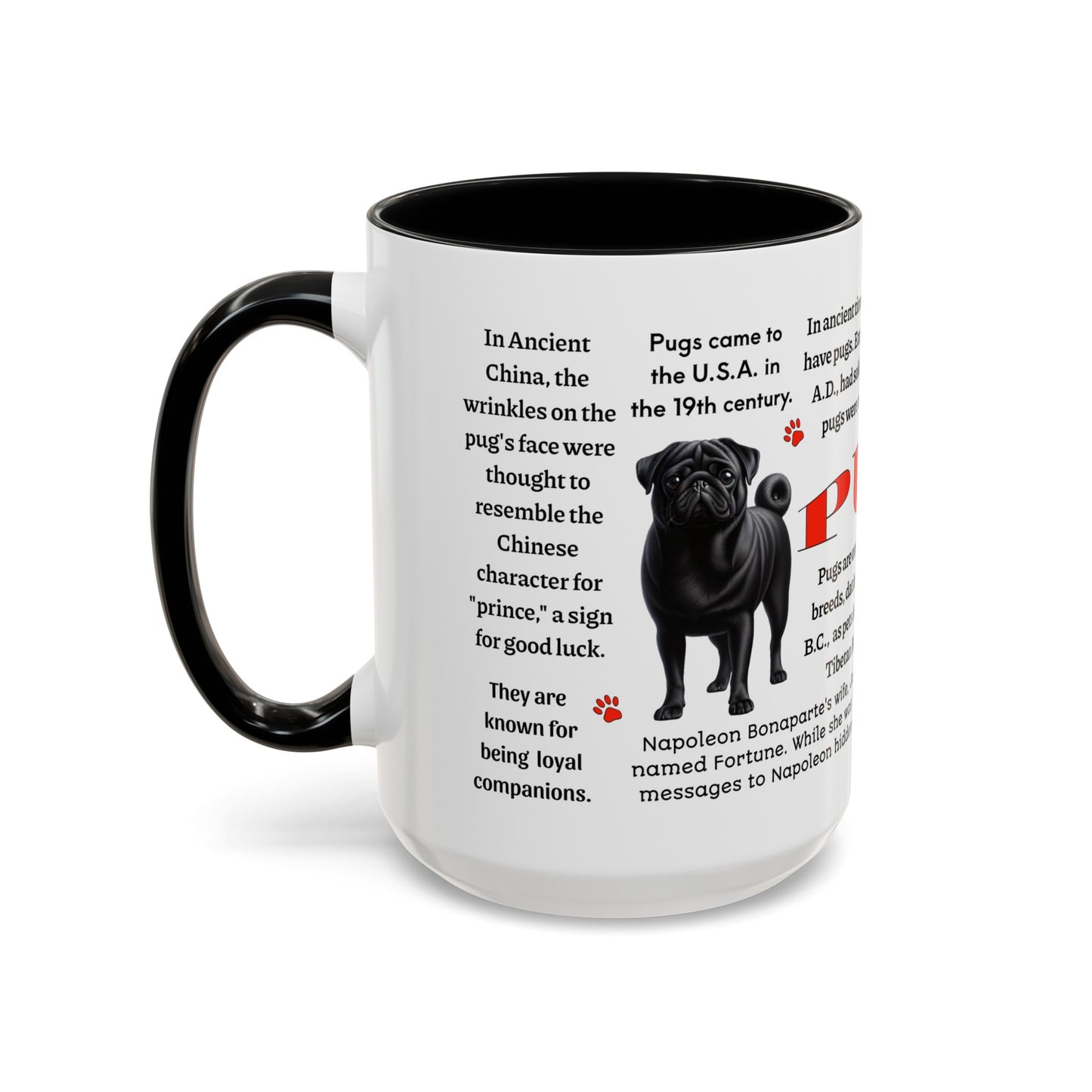 Pug Coffee Mug, 11 oz or 15oz