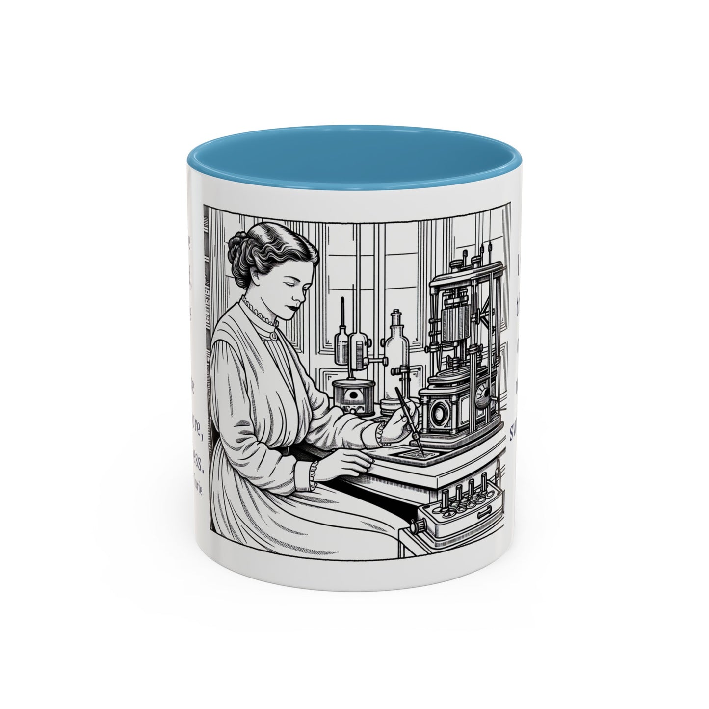 Marie Curie Inspirational Quotes Coffee Mug, 11 oz or 15oz