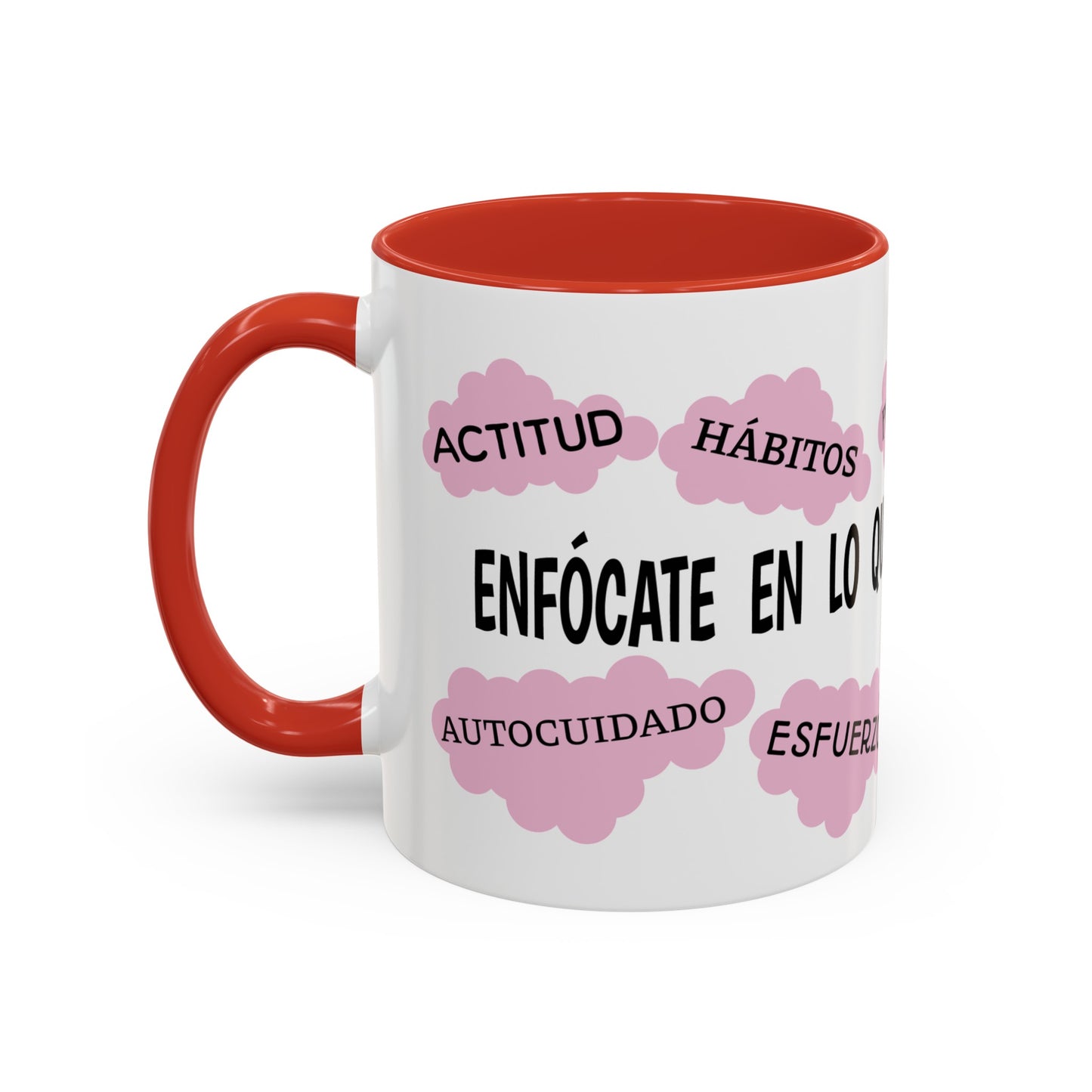 "Enfocate en lo que puedes controlar" Coffee Mug, 11 oz or 15 oz