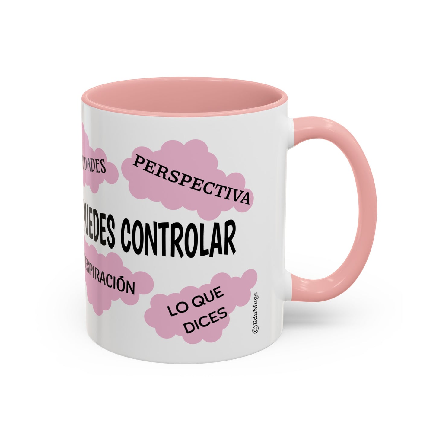 "Enfocate en lo que puedes controlar" Coffee Mug, 11 oz or 15 oz