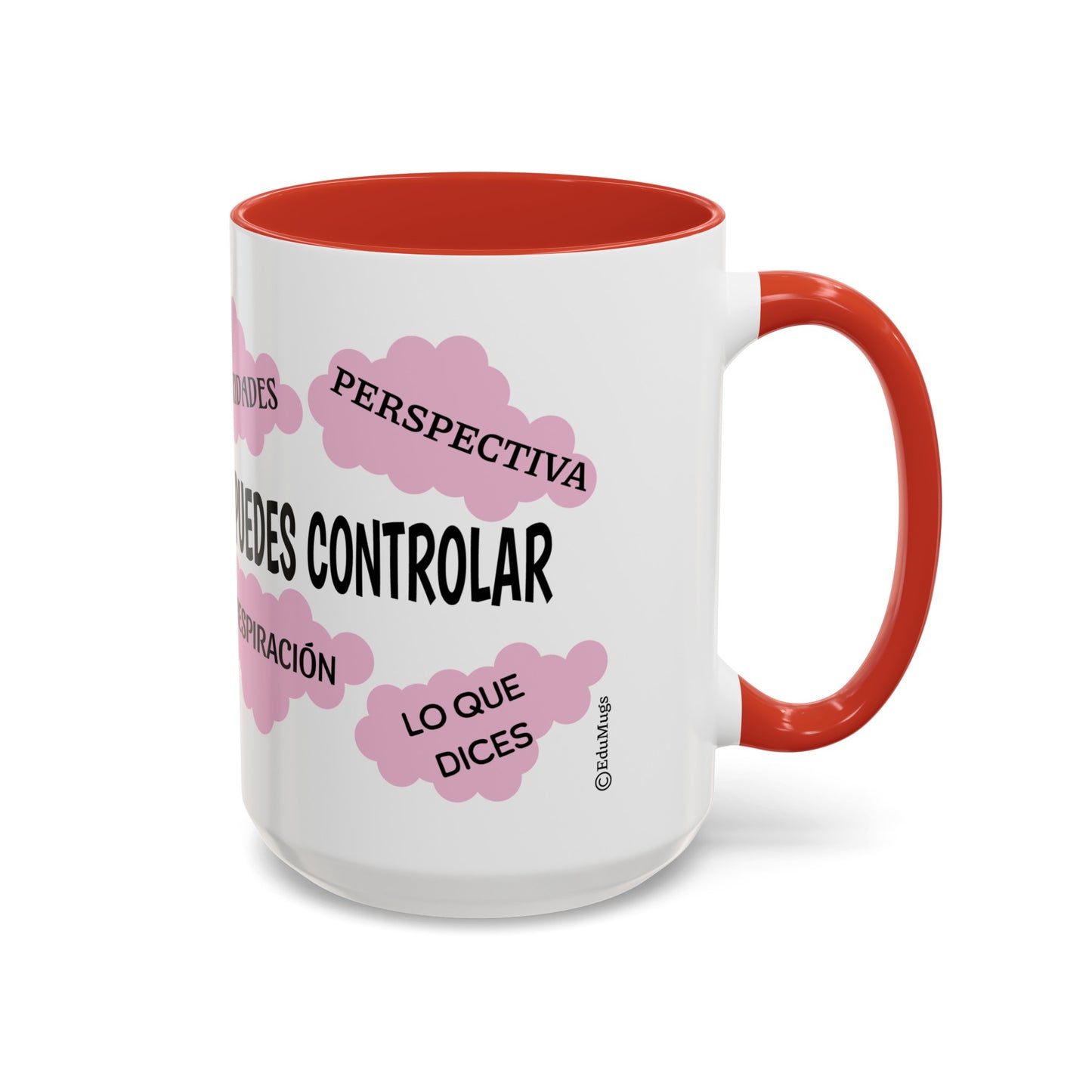 "Enfocate en lo que puedes controlar" Coffee Mug, 11 oz or 15 oz