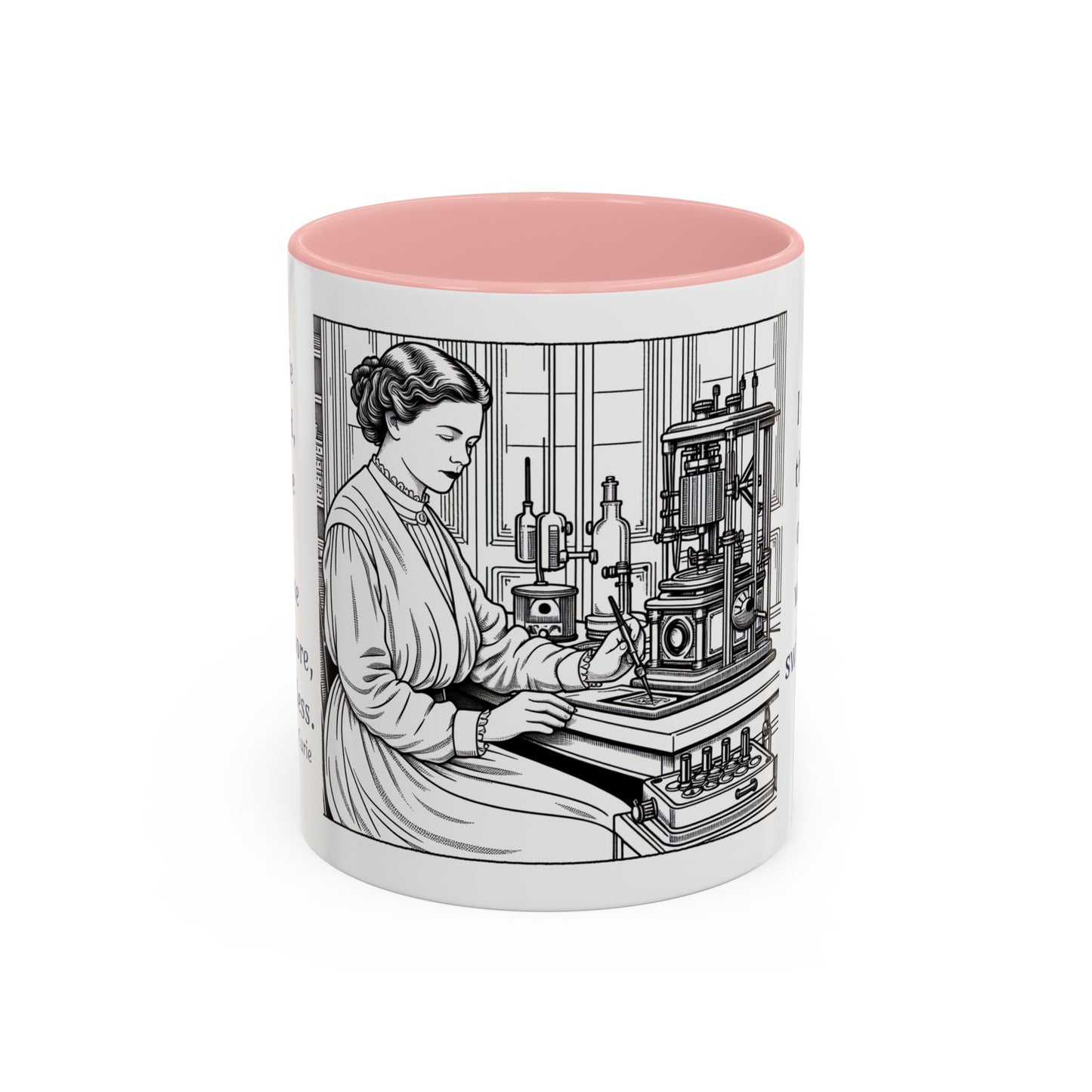 Marie Curie Inspirational Quotes Coffee Mug, 11 oz or 15oz