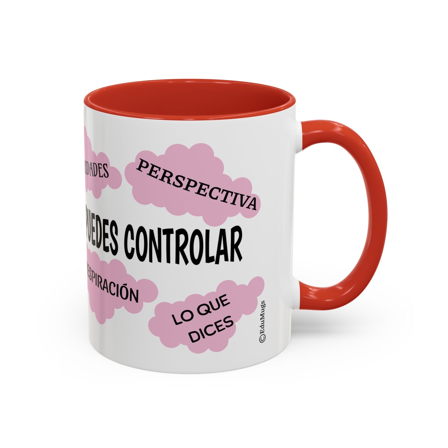 "Enfocate en lo que puedes controlar" Coffee Mug, 11 oz or 15 oz